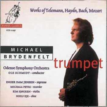 Georg Philipp Telemann: Trumpet - Works Of Telemann, Haydn, Bach, Mozart