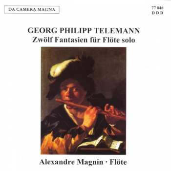 Georg Philipp Telemann: Zwölf Fantasien für Flöte solo