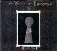 Album George: A Week Of Kindness