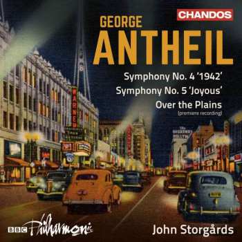 Album George Antheil: Symphonien Nr.4 & 5