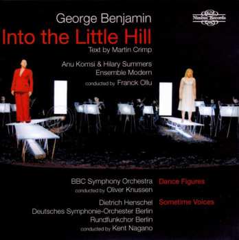 Album George Benjamin: Into The Little Hill