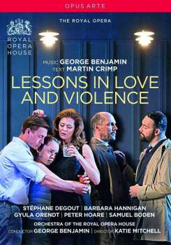 Album George Benjamin: Lessons In Love And Violence