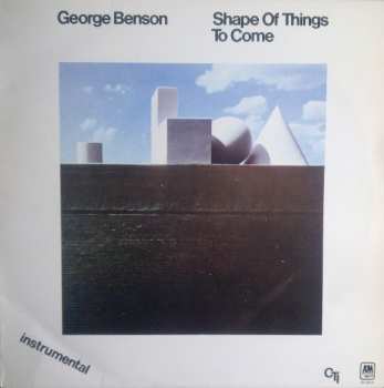 LP George Benson: Shape Of Things To Come 512692