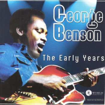 CD George Benson: The Early Years 437789