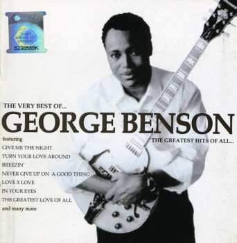 Album George Benson: The Very Best Of George Benson - The Greatest Hits Of All