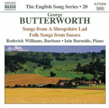 Album George Butterworth: Songs From A Shropshire Lad • Folk Songs From Sussex