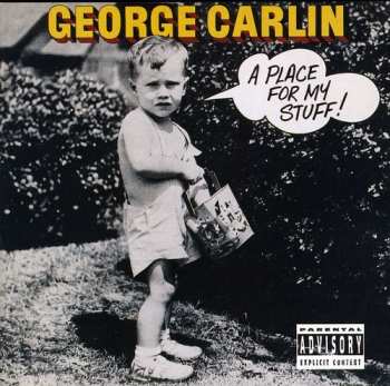 Album George Carlin: A Place For My Stuff