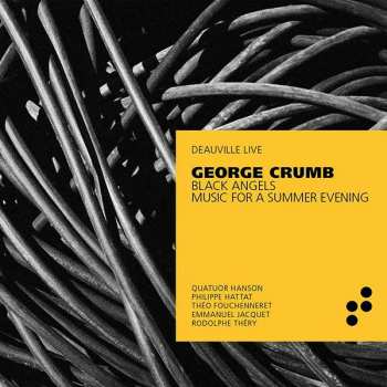 Album George Crumb: Black Angels Für Electric String Quartet
