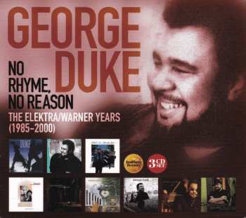 Album George Duke: No Rhyme, No Reason: The Elektra/Warner Years (1985-2000)