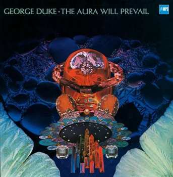 Album George Duke: The Aura Will Prevail