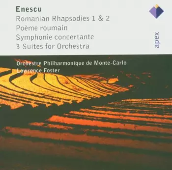 Romanian Rhapsodies 1&2 - Poème Roumain - Symphonie Concertante - 3 Suites For Orchestra