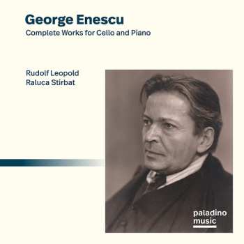 Album George Enescu: Complete Works for Cello & Piano  