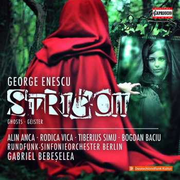 Album George Enescu: Strigoii (Ghosts = Geister)