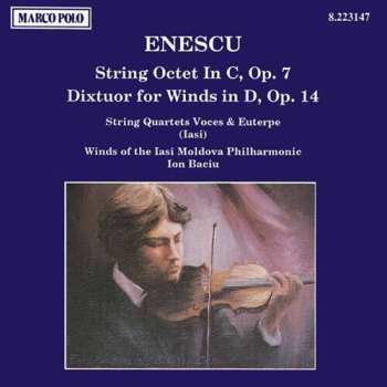 Album George Enescu: String Octet • Dixtuor For Wind