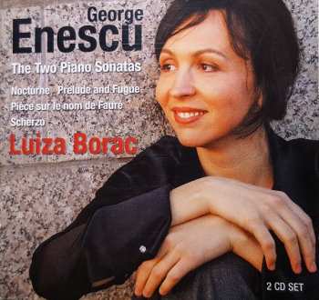 Album George Enescu: The Two Piano Sonatas, Nocturne, Prelude And Fugue, Pièce Sur Le Nom De Fauré, Scherzo