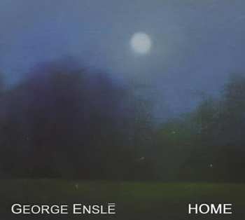 Album George Ensle: Home