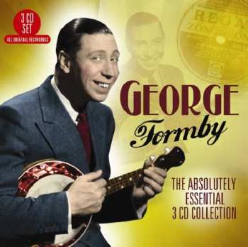 Album George Formby: The Absolutely Essential 3CD Collection
