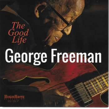 Album George Freeman: The Good Life