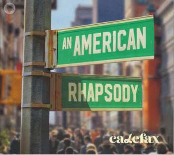Album George Gershwin: Calefax Reed Quintet - An American Rhapsody