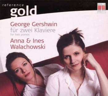Album George Gershwin: George Gershwin For Two Pianos