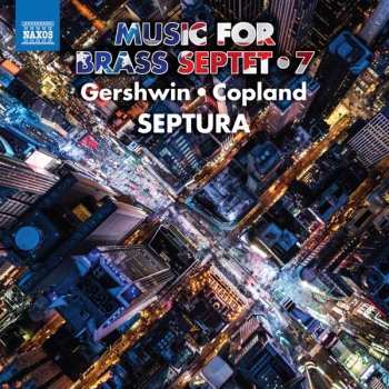 Album George Gershwin: Music For Brass Septet • 7