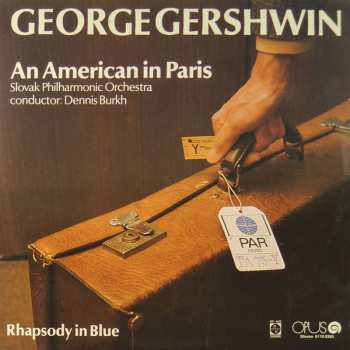 LP George Gershwin: Rhapsody In Blue / An American In Paris 50244