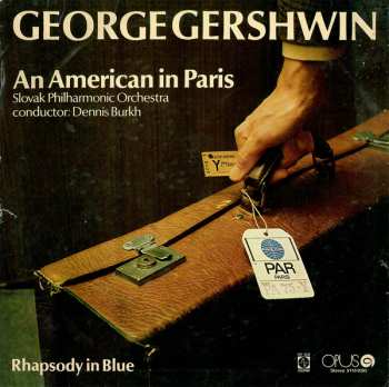 LP George Gershwin: Rhapsody In Blue / An American In Paris 52887
