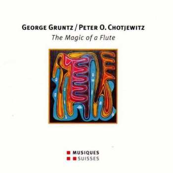 Album George Gruntz: The Magic Of A Flute