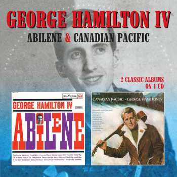Album George Hamilton IV: Abilene / Canadian Pacific