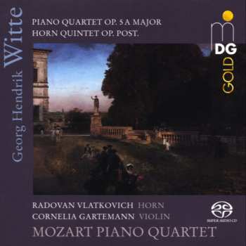 Album George Hendrik Witte: Piano Quartet Op. 5 A Major; Horn Quintet Op. Post.