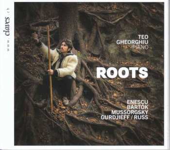 Album George Ivanovich Gurdjieff: Teo Gheorghiu - Roots