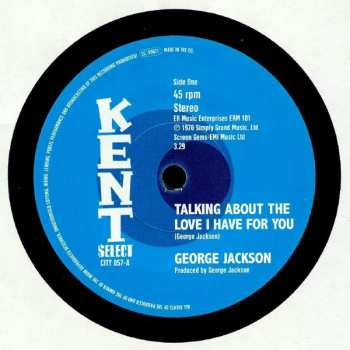 SP George Jackson: Talking About The Love I Have For You / It's Not Safe To Mess On Me 278942