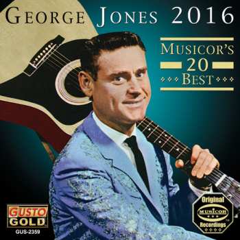 Album George Jones: 2016: Musicor's 20 Best