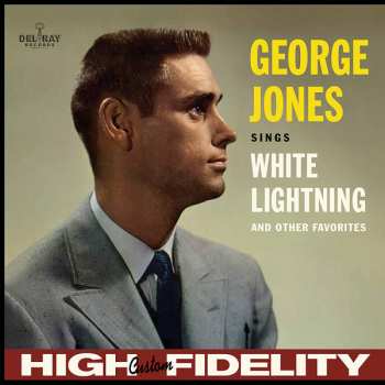 LP George Jones: George Jones Sings White Lightning And Other Favorites 362976