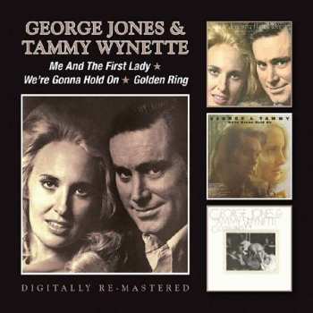 Album George Jones & Tammy Wynette: Me And The First Lady/We're Gonna Hold On/Golden Ring