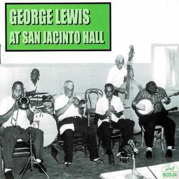 CD George Lewis: At San Jacinto Hall 332537