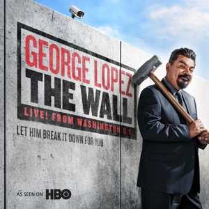 Album George Lopez: The Wall