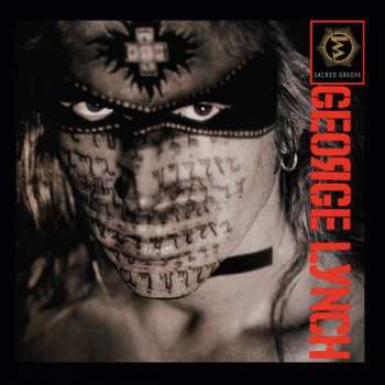 CD George Lynch: Sacred Groove 385523