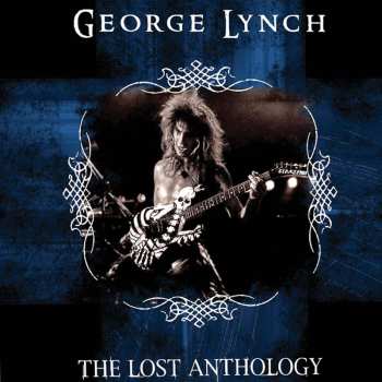 2CD George Lynch: The Lost Anthology 506529