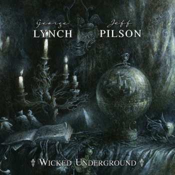 2LP George Lynch: Wicked Underground LTD | CLR 319221