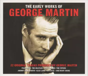 The Early Works Of George Martin