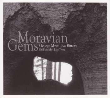 Album Iva Bittová: Moravian Gems