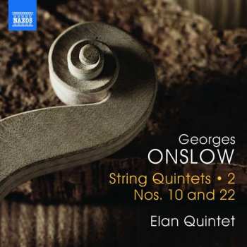 George Onslow: String Quintets • 2  Nos. 10 And 22