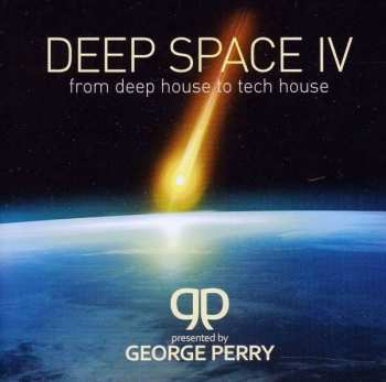 Album George Perry: Deep Space IV - From Deephouse To Techhouse