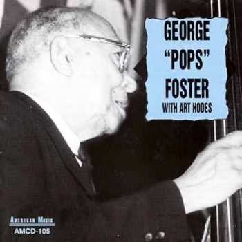 Album Pops Foster: George "Pops" Foster With Art Hodes