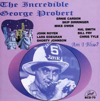 Album George Probert: The Incredible George Probert