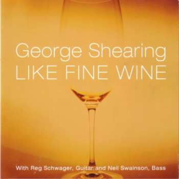 Album George Shearing: Like Fine Wine
