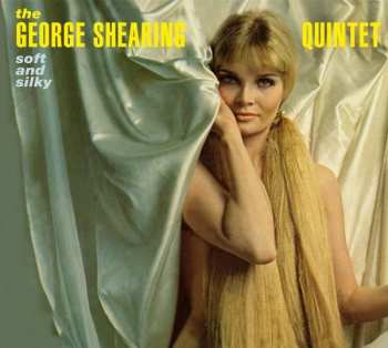 George Shearing: Soft And Silky / Smooth And Swinging