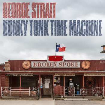 Album George Strait: Honky Tonk Time Machine