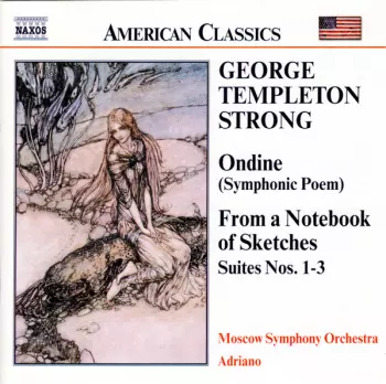 Ondine (Symphonic Poem) / From A Notebook Of Sketches, Suites Nos. 1 - 3